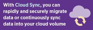 Migration with Cloud Sync Migration with Cloud Sync