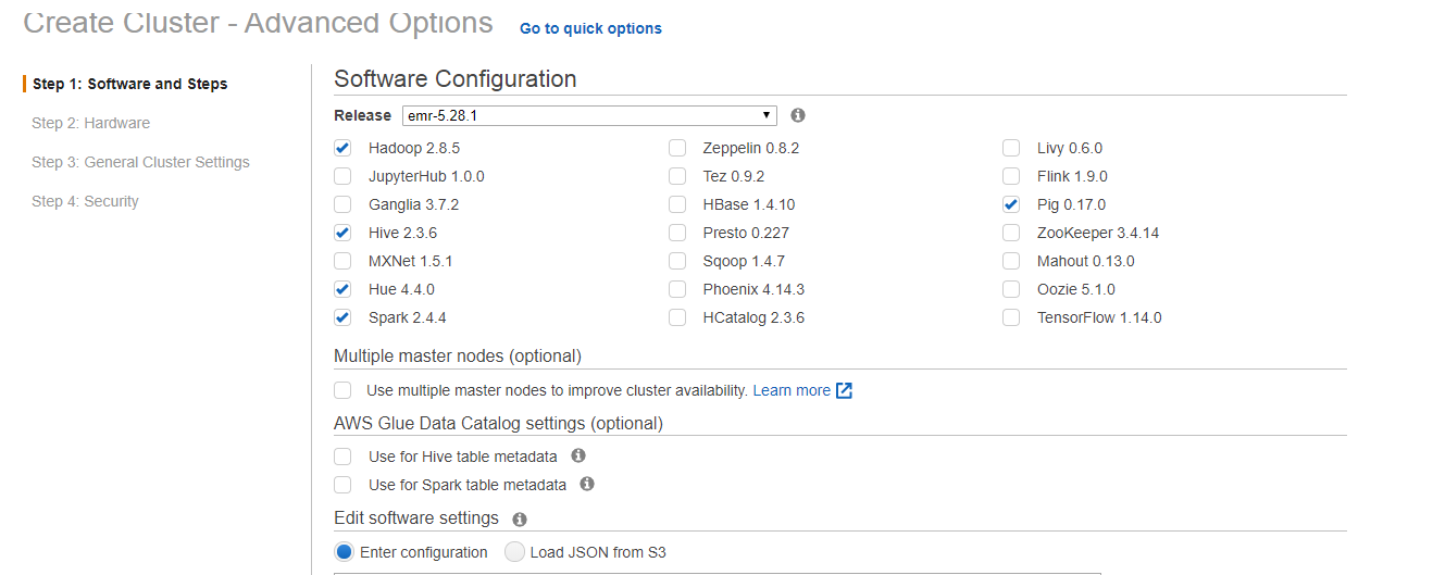 Create Cluster - Advanced Options - Go to quick options - Software Configuration 